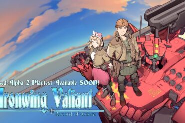 Ironwing Valiant: Record of Astera second closed alpha test announced