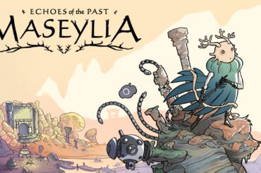 Maseylia: Echoes of the Past launches July 19 for PC, later for PS5, Xbox Series, Switch 2, and Switch