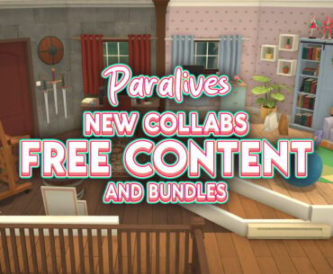 All Paralives Collabs Announced Today: Free Content And Bundles