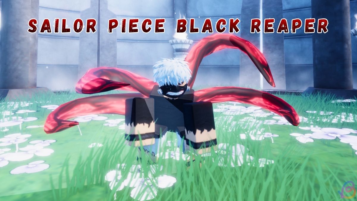 How to Get Black Reaper (Kaneki) in Sailor Piece Sailor Piece Black Reaper