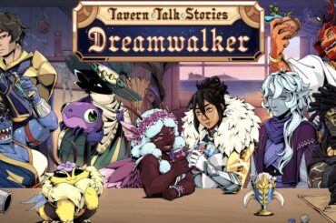 Tavern Talk Stories: Dreamwalker