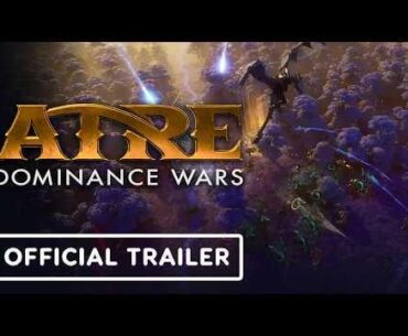 Atre: Dominance Wars - Official Release Date Trailer