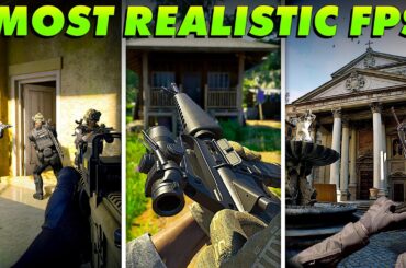 The Most Realistic FPS Games Ever Made