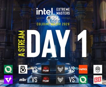IEM Cologne Major 2026 - Day 1 - Stream A