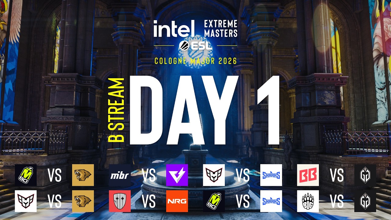IEM Cologne Major 2026 – Day 1 – Stream B IEM Cologne Major 2026 - Day 1 - Stream B