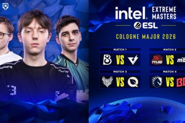 [FIL] IEM Cologne Major 2026 Day 1 - Round 1 & Round 2