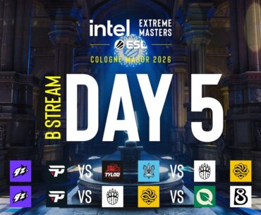 IEM Cologne Major 2026 - Day 5 - Stream B
