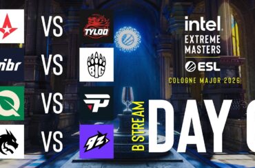 IEM Cologne Major 2026 - Day 6 - Stream B