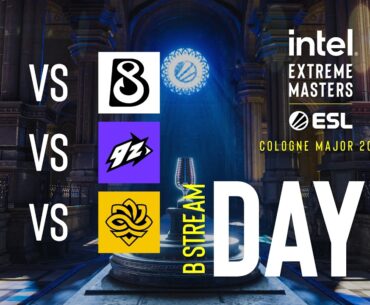 IEM Cologne Major 2026 - Day 7 - Stream B