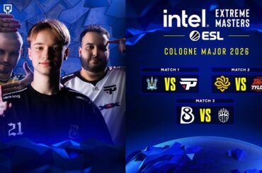 [FIL] IEM Cologne Major 2026 Day 8 - Legacy vs TYLOO, BIG vs B8 Esports