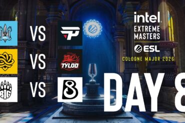 IEM Cologne Major 2026 - Day 8