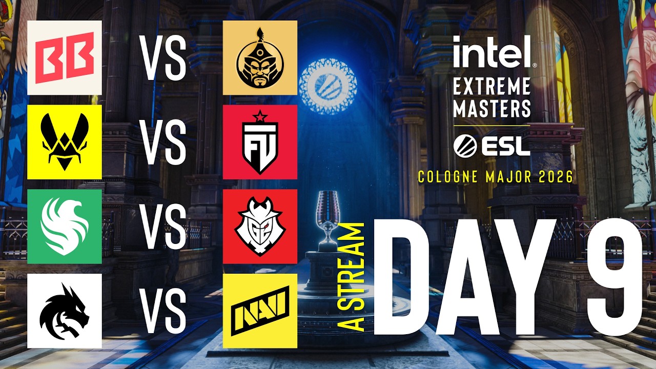 IEM Cologne Major 2026 – Day 9 – Stream A – FULL SHOW IEM Cologne Major 2026 - Day 9 - Stream A - FULL SHOW