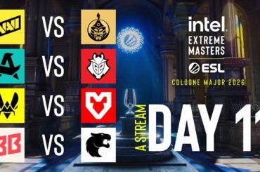IEM Cologne Major 2026 - Day 11 - A Stream - FULL SHOW