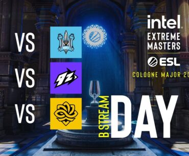 IEM Cologne Major 2026 - Day 12 - Stream B - FULL SHOW