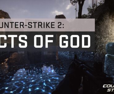 Counter-Strike 2: Acts of God