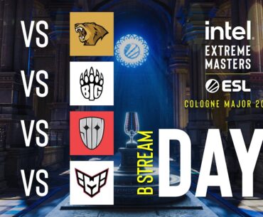 IEM Cologne Major 2026 - Day 2 - Stream B - FULL SHOW