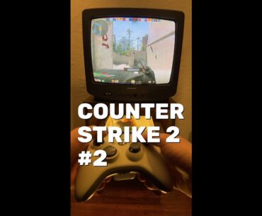 Counter Strike 2 Gameplay Part 2 (Xbox 360 CRT TV) #counterstrike #counterstrike2 #cs2 #xbox #xbox36