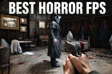 17 Horror FPS Games That Aren't Resident Evil 7