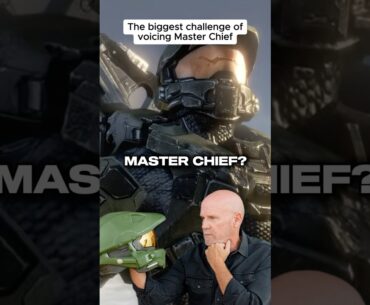 The biggest challenge voicing Master Chief
