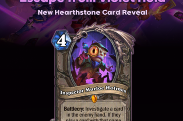 [Exclusive] Investigate the Hand! Hearthstone Card Reveal: Inspector Murloc Holmes
