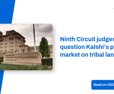 Ninth Circuit judges question Kalshi’s prediction market on tribal land – CDC Gaming