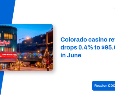 Colorado casino revenue drops 0.4% to $95.6 million in June – CDC Gaming