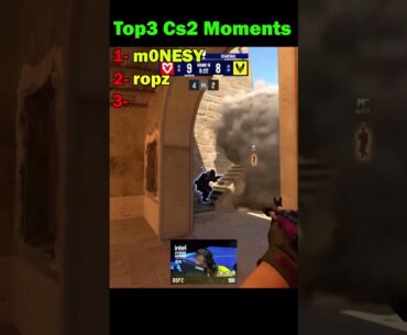 Top 3 Counter-Strike 2 Moments - m0NESY, ropz, Xantares