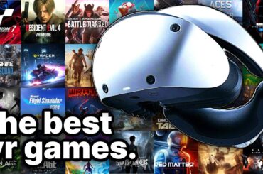 30 Best PSVR2 Games That Prove VR Isn’t Dead