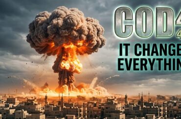 COD4: The Campaign That Changed FPS Games Forever