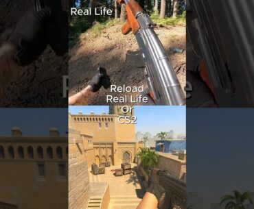 Counter Strike 2:Reloading - Game vs Reality