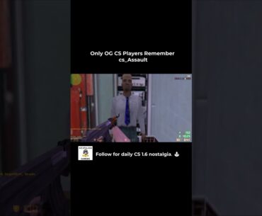Only OG CS 1.6 Players Remember cs_Assault.  #csgo #cs  #cs2 #Gaming #RetroGaming