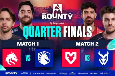 BLAST Bounty Malta 2026 Season 2, Quarter-Finals - Team Spirit vs Team Liquid, MOUZ vs 3DMAX