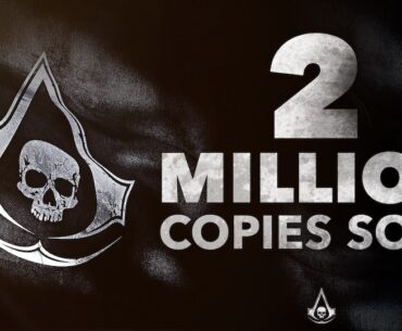 Assassin's Creed Black Flag Resynced Launches With 2 Million Copies Sold - Ubisoft