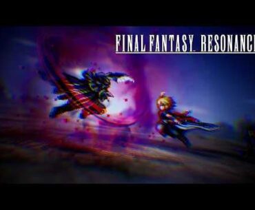 Final Fantasy Resonance- Pixel Trailer