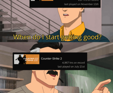 In all the hours from CS:GO until now, I kept thinking am getting better, looking at my stats, I guess not...