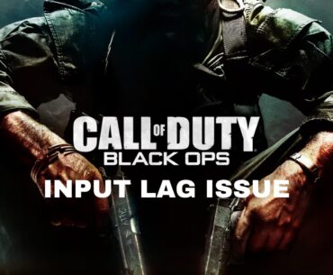 [BO] Black Ops 1 PS5 has a serious controller input lag issue that needs to be adressed and fixed!