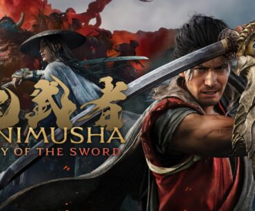 Onimusha: Way of the Sword - Everything You Need to Know About CAPCOM's 20-Year Return to Its Samurai Action Series