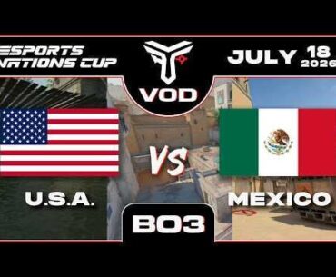 USA vs MEXICO | Esports Nations Cup 2026 Qualifier