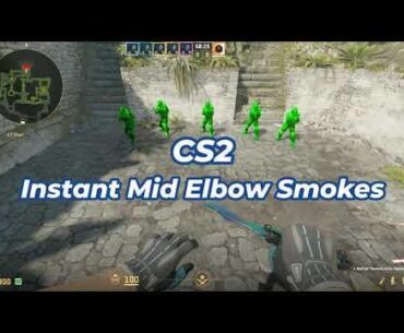 Instant Smoke Elbow Mid an Ancient from CT spawn