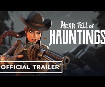 Hear Tell of Hauntings - Official Trailer