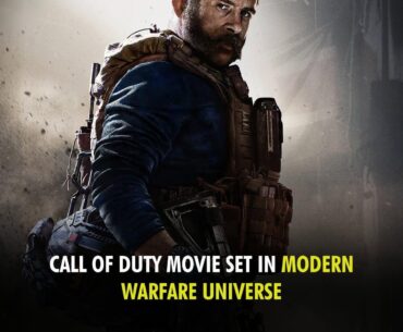 Call of Duty Movie Set in Modern Warfare Universe