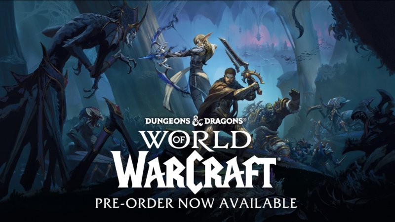 New D&D World of Warcraft Crossover Product Leaked Online New D&D World of Warcraft Crossover Product Leaked Online