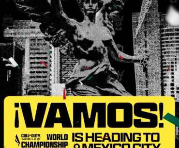 ¡VAMOS! Call of Duty Mobile World Championship 2026 Finals Heading to Mexico City 🇲🇽