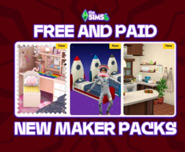 New The Sims 4 Maker Packs Drop: Two Free And One Paid Marketplace Release