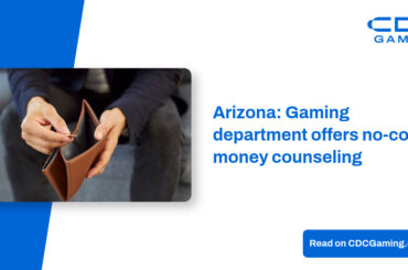 Arizona: Gaming department offers no-cost money counseling – CDC Gaming