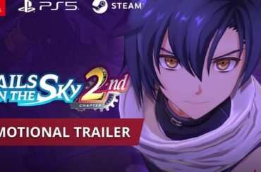 Trails in the Sky 2nd Chapter Remake Game Streams New English Trailer - News