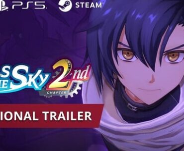 Trails in the Sky 2nd Chapter Remake Game Streams New English Trailer - News