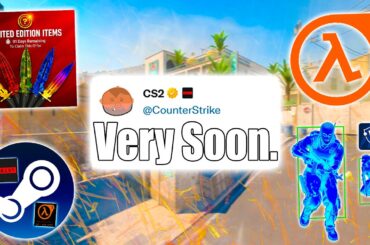Well it's “Finally Happening”.. (CS2 NEWS)