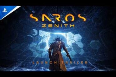 Saros - Zenith Launch Trailer
